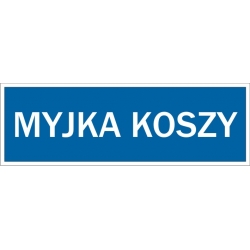 Myjka koszy - tabliczka informacyjna